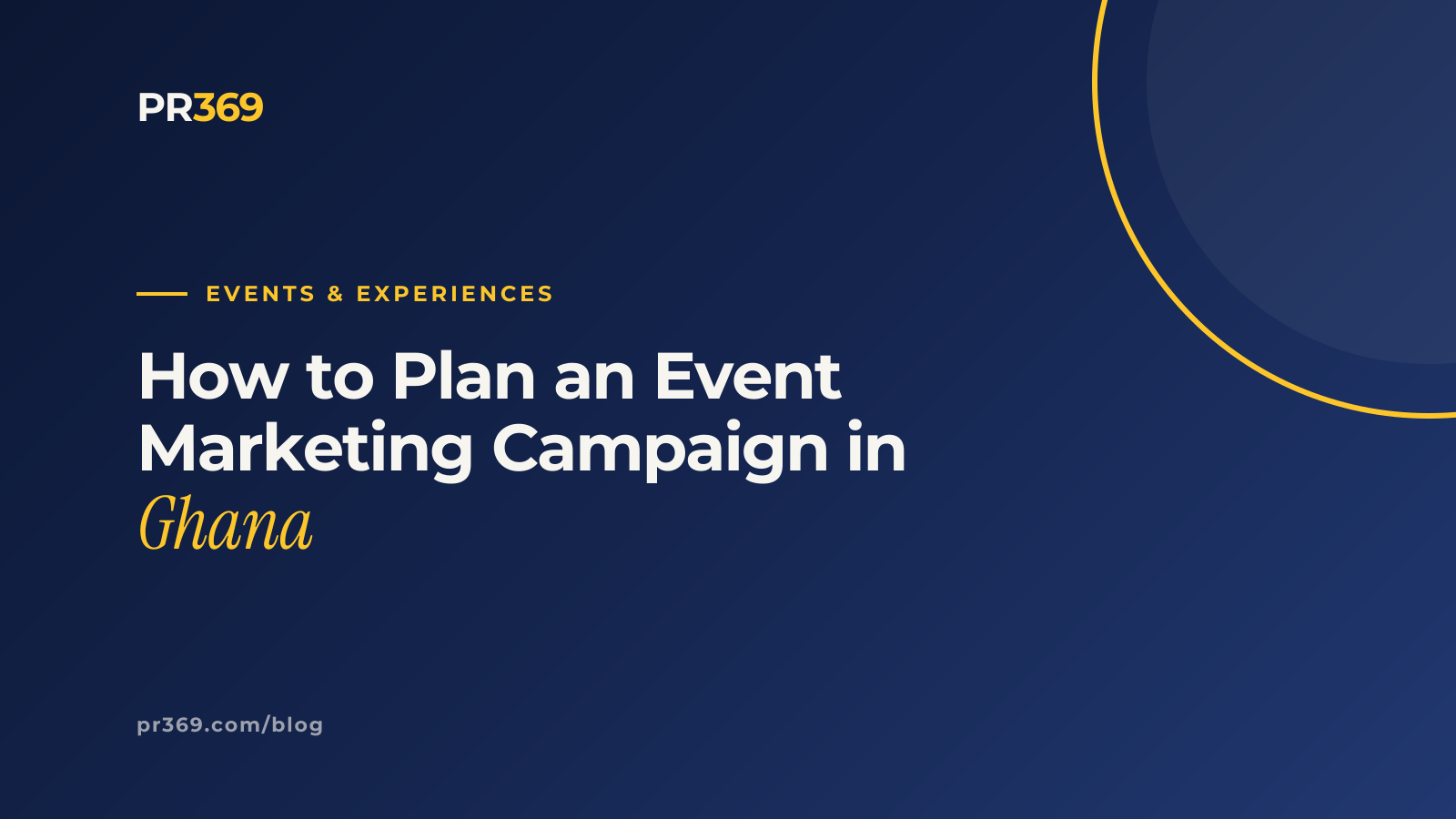 How to Plan an Event Marketing Campaign in Ghana