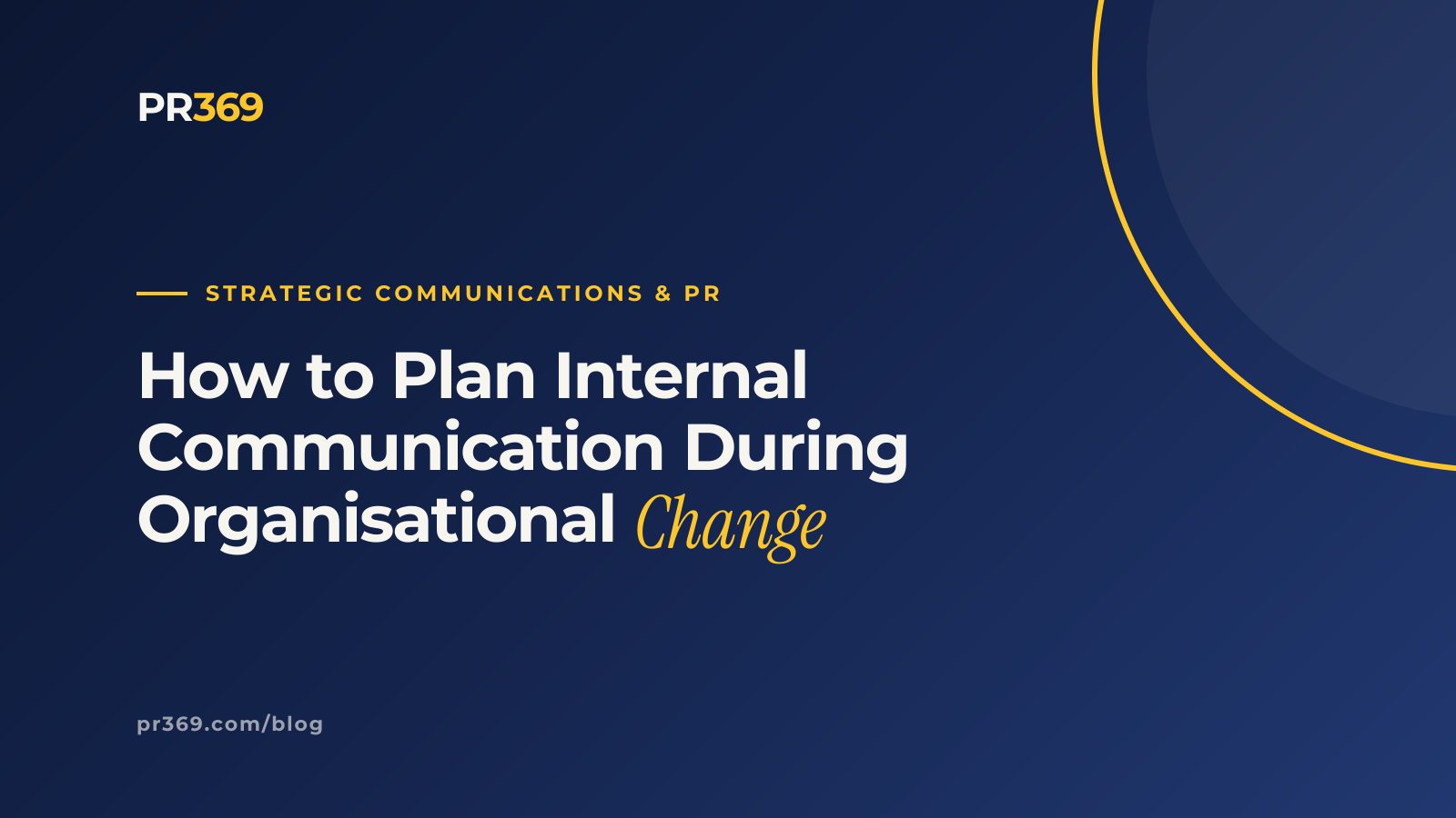 How to Plan Internal Communication During Organisational Change