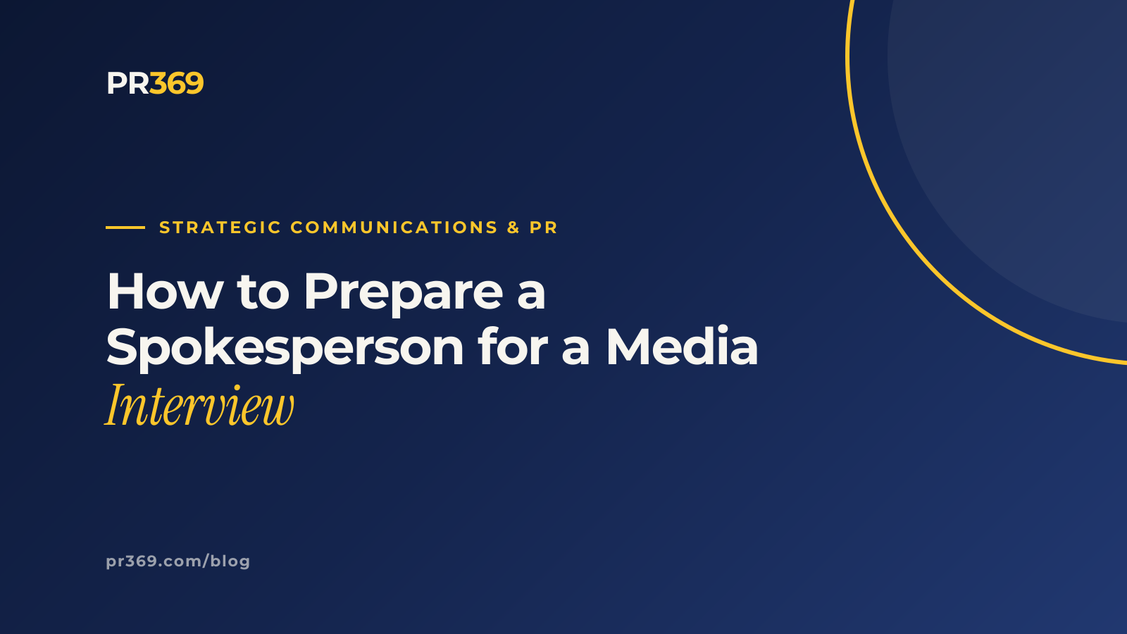 How to Prepare a Spokesperson for a Media Interview